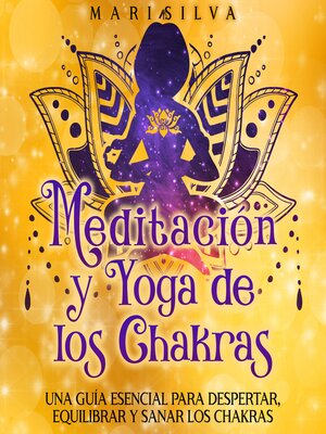 cover image of Meditación y Yoga de los Chakras